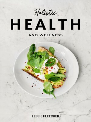 cover image of Holistic Health and Wellness